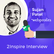 2Inspire Series – Interview with Sujan Patel, Co-Founder of Mailshake & Ramp Ventures