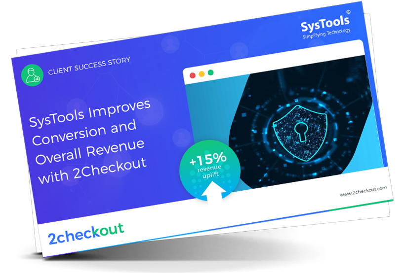 SysTools Improves Conversion and Overall Revenue