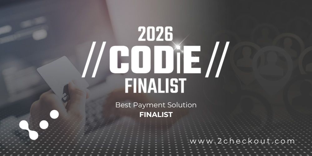 2Checkout Monetization Platform Named Finalist in 2026 CODiE Awards for Best Payment Solution