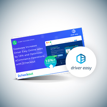 Easeware Expands Online Sales 18% with 2Checkout