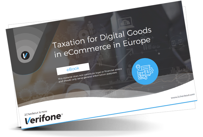 Taxation for Digital Goods in eCommerce in Europe