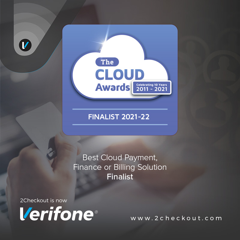 2Checkout (now Verifone) Named Finalist in the 2021-22 Cloud Awards